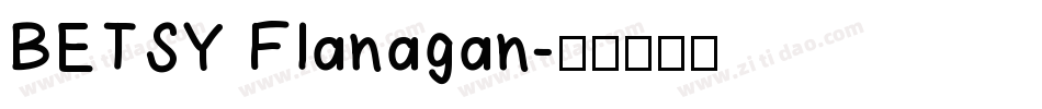 BETSY Flanagan字体转换